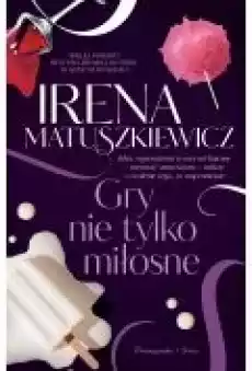 Gry nie tylko miłosne Książki Ebooki