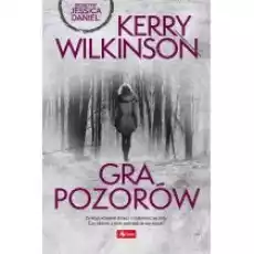 Gra pozorów Detektyw Jessica Daniel Tom 4 Książki Kryminał sensacja thriller horror