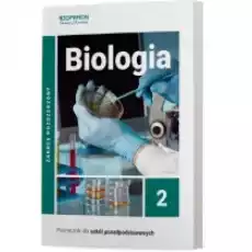 Biologia 2 Podręcznik Zakres rozszerzony Szkoły ponadpodstawowe Książki Podręczniki i lektury