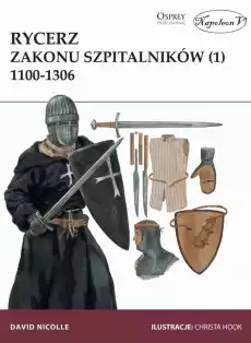 Rycerz zakonu szpitalników 11001306 Tom 1 Książki Militaria