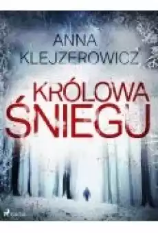 Królowa śniegu Książki Ebooki