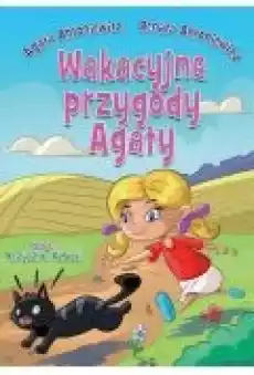 Wakacyjne przygody Agaty Książki Ebooki