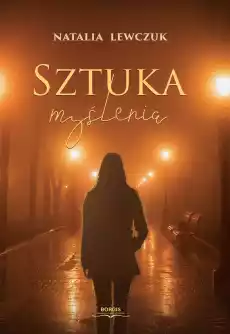 Sztuka myślenia Książki Literatura faktu