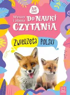 Zwierzęta Polski Wyrazy i zdania do nauki czytania Duże litery Książki