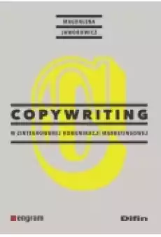 Copywriting w zintegrowanej komunikacji marketingowej Książki Podręczniki i lektury