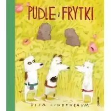 Pudle i frytki Książki Dla dzieci