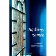 Błękitny zamek Książki Literatura piękna