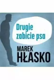 Drugie zabicie psa Książki Ebooki