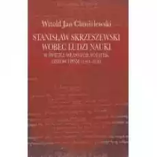 Stanisław Skrzeszewski wobec ludzi Książki Historia