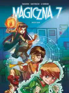 Nigdy sami Magiczna 7 Tom 1 Książki Komiksy