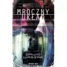 Mroczny układ Książki Kryminał sensacja thriller horror