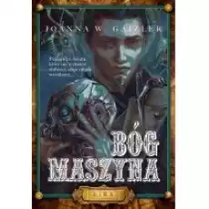 Bóg Maszyna Książki Fantastyka i fantasy