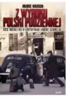 Z wyroku Polski Podziemnej Książki Historia