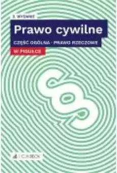 Prawo cywilne w pigułce Część ogólna Prawo rzeczowe Wydanie 2 Książki Ebooki