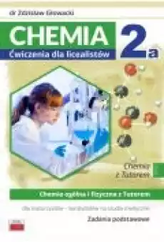 Chemia 2a ćwiczenia dla licealistów ZP Książki Zdrowie medycyna