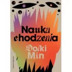 Nauka chodzenia Książki Literatura piękna