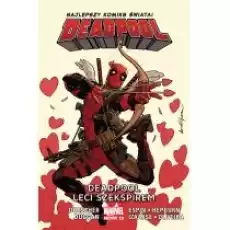 Marvel Now 20 Deadpool leci Szekspirem Deadpool Tom 7 Książki Komiksy