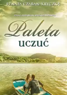 Paleta uczuć Książki Literatura obyczajowa