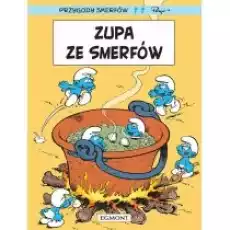 Zupa ze Smerfów Przygody Smerfów Tom 10 Książki Komiksy