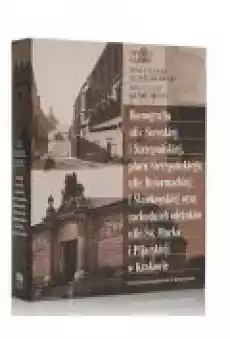 Ikonografia ulic Szewskiej i Szczepańskiej placu Szczepańskiego ulic Reformackiej i Sławkowskiej oraz zachodnich odcinków ulic Książki Kultura i sztuka