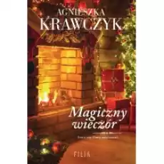 Magiczny wieczór Czary codzienności Tom 4 Książki Literatura obyczajowa