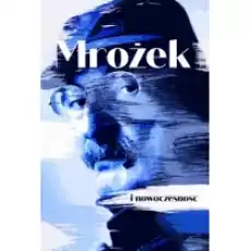 Mrożek i nowoczesność Książki Kultura i sztuka