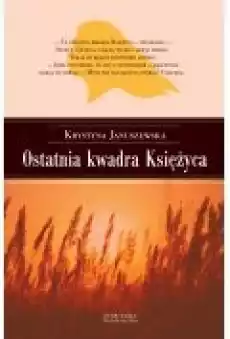 Ostatnie kwadra Księżyca Książki Ebooki