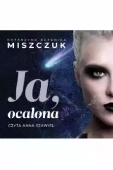 Ja ocalona Wiktoria Biankowska Tom 4 Książki Audiobooki