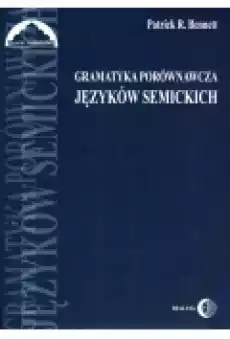 Gramatyka porównawcza języków semickich Książki Audiobooki Nauka Języków