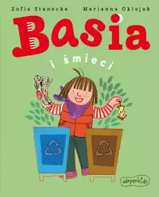 Basia i śmieci Książki Dla dzieci