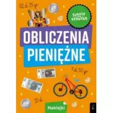 Szkoła na szóstkę Obliczenia pieniężne Książki Dla dzieci