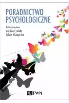 Poradnictwo psychologiczne Książki Nauki społeczne Psychologiczne