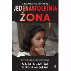 Jedenastoletnia żona pocket Książki Literatura faktu