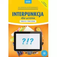 Interpunkcja dla ucznia Tablice i ćwiczenia Książki Podręczniki i lektury