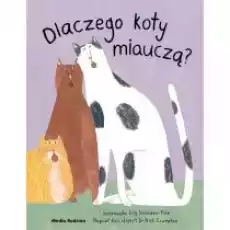 Dlaczego koty miauczą Książki Dla dzieci