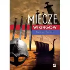 Miecze wikingów Książki Historia