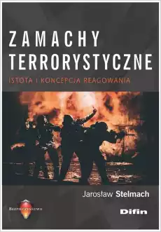 Zamachy terrorystyczne Książki Militaria