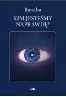 Kim jesteśmy naprawdę Książki Ebooki