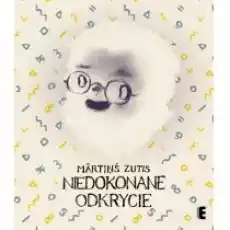 Niedokonane odkrycie Książki Dla dzieci