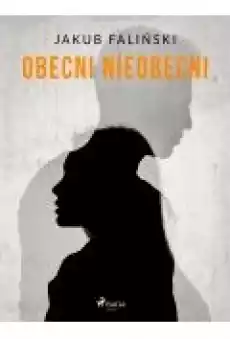 Obecni nieobecni Książki Ebooki