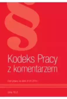 Kodeks Pracy Z Komentarzem Książki Prawo akty prawne