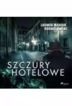 Szczury hotelowe Książki Ebooki