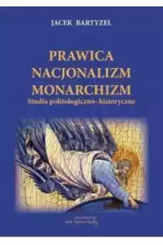 Prawica Nacjonalizm Monarchizm Książki Audiobooki