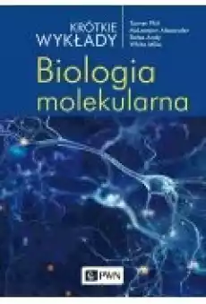 Krótkie wykłady Biologia molekularna Książki Zdrowie medycyna