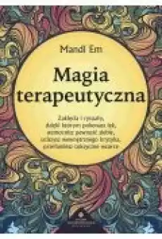 Magia terapeutyczna Książki Ebooki