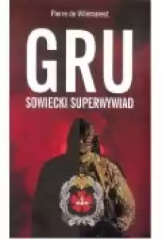 Gru sowiecki super wywiad Książki Historia