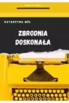 Zbrodnia Doskonała Książki Ebooki