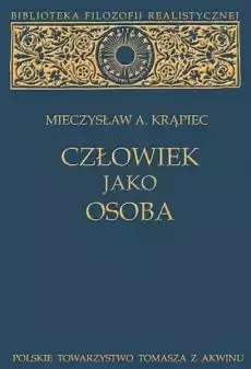 Człowiek jako osoba Książki Nauki humanistyczne