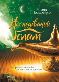 Unexpected Islam The story of Aladdin what UA Książki Obcojęzyczne