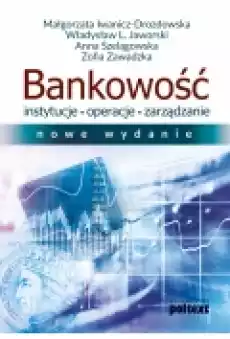 Bankowość Instytucje operacje zarządzanie Książki Podręczniki i lektury